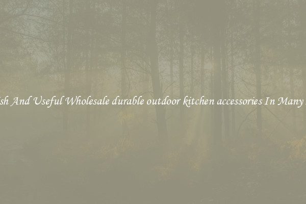 Stylish And Useful Wholesale durable outdoor kitchen accessories In Many Sizes